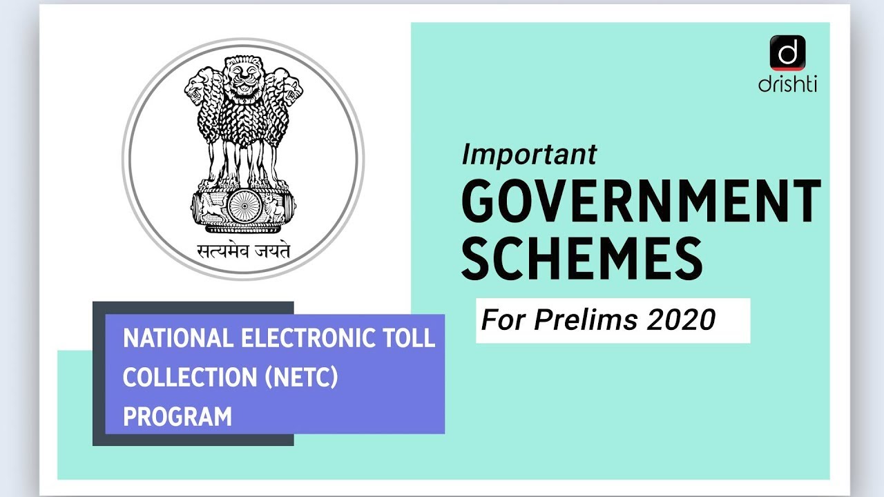 Important Government Schemes - National Electronic Toll Collection