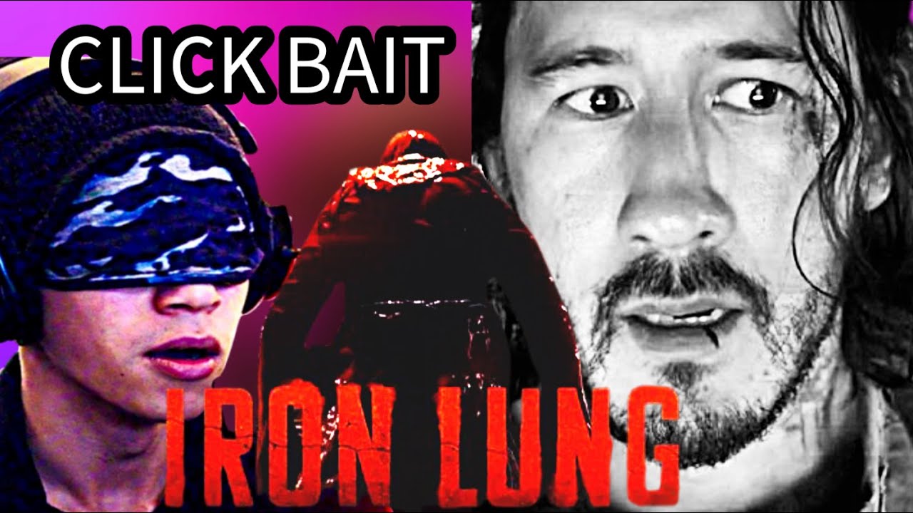 PLAYING IRON LUNG (DRAMA) THIS IS CLICKBAIT