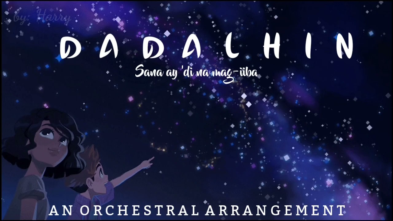 Regine Velasquez - Dadalhin (An Orchestral Arrangement)