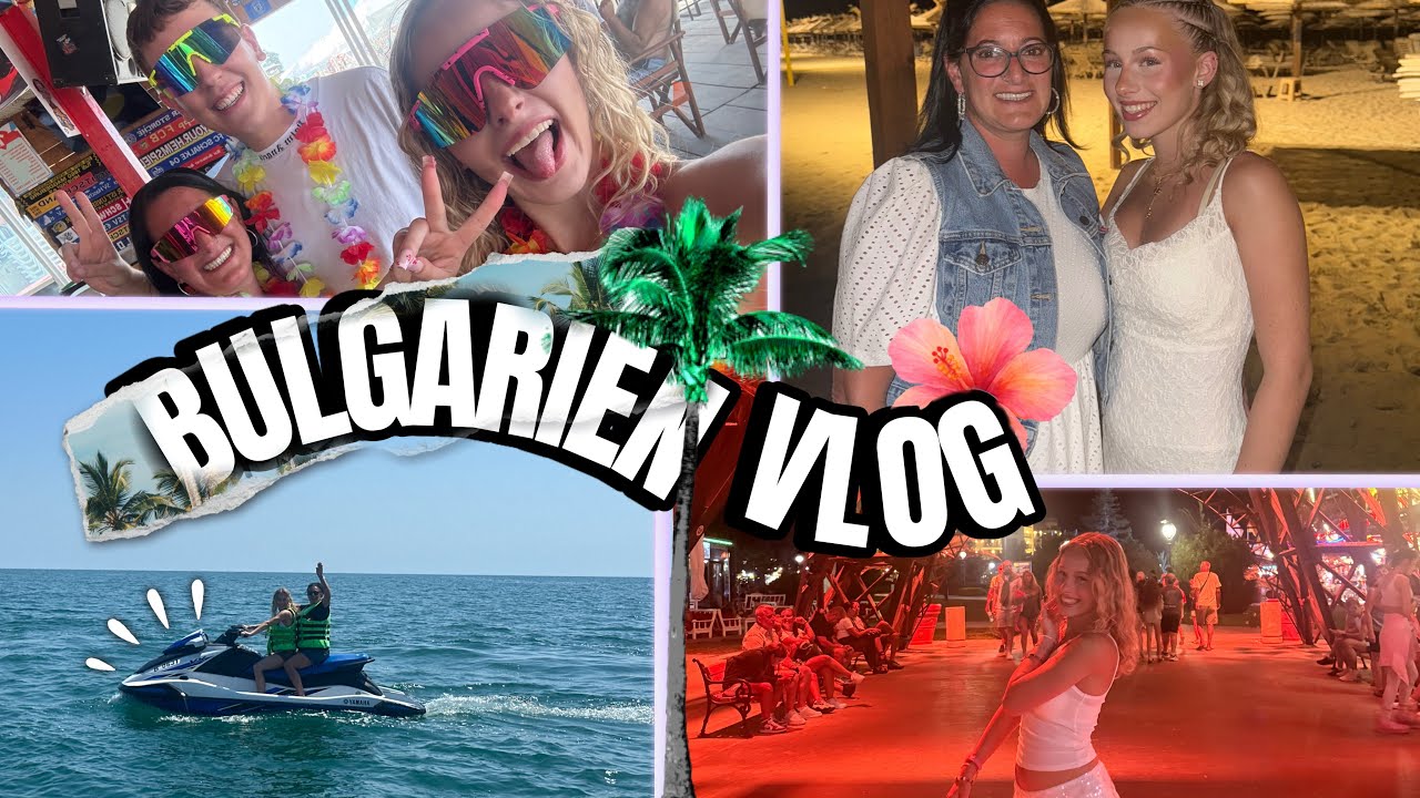 BULGARIEN VLOG ☀️
