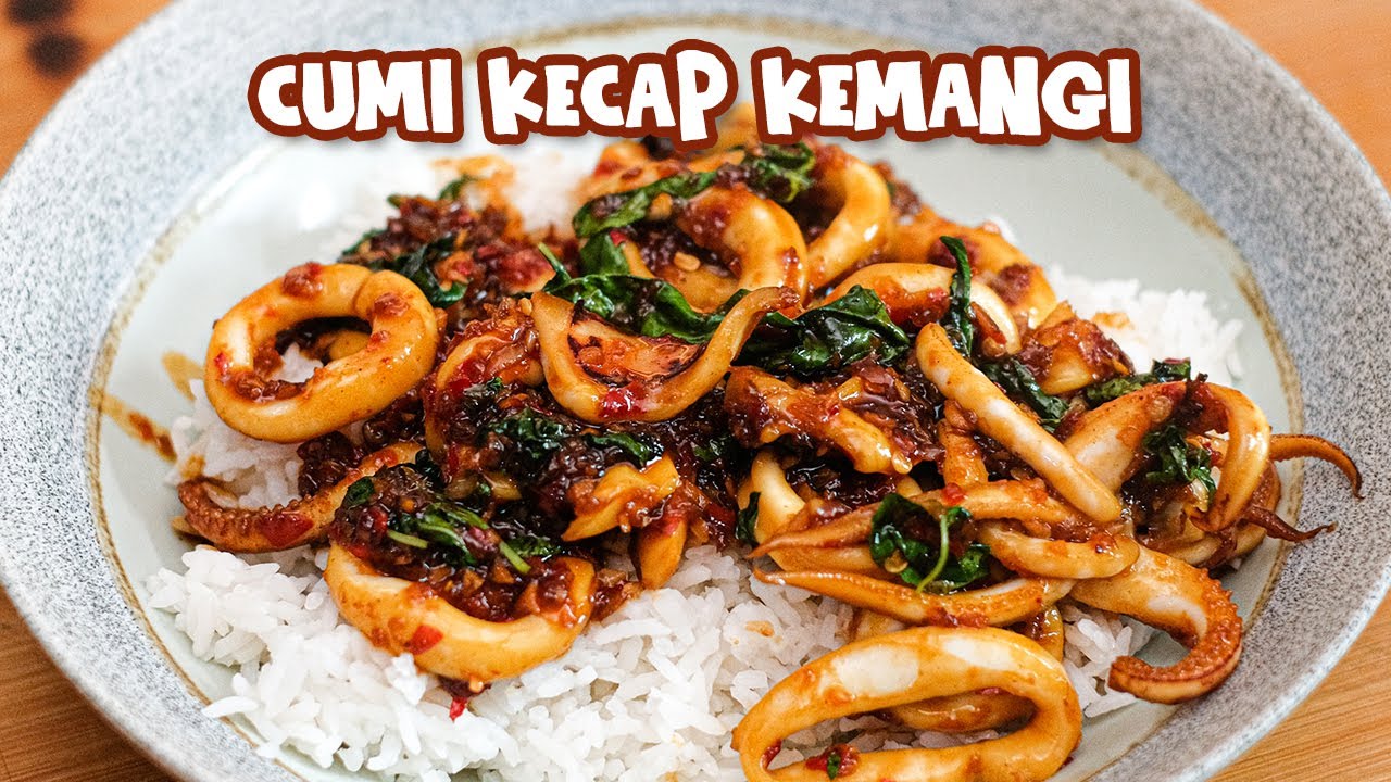 Resep Tumis Cumi Bumbu Kecap Pedas Kemangi [ Manis, Gurih , Wangi , Nagih ]