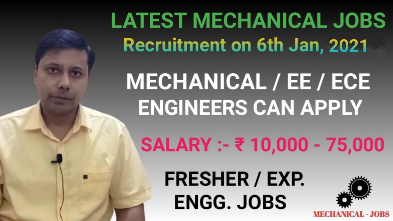 Latest Mechanical jobs I 06.01.2021 I Fresher jobs I Experienced jobs I Mechanical engineering jobs
