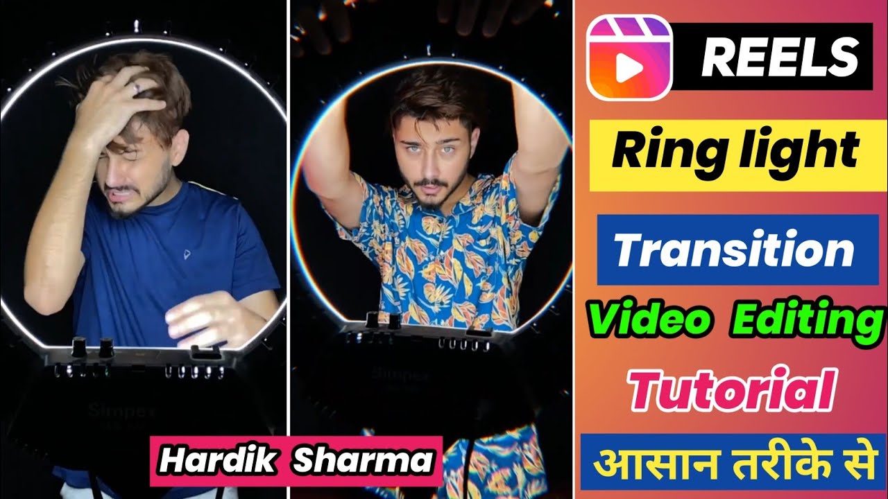 Reels Ring Light Transition Video Editing Tutorial Hardik Sharma | Reels Cloth Transition