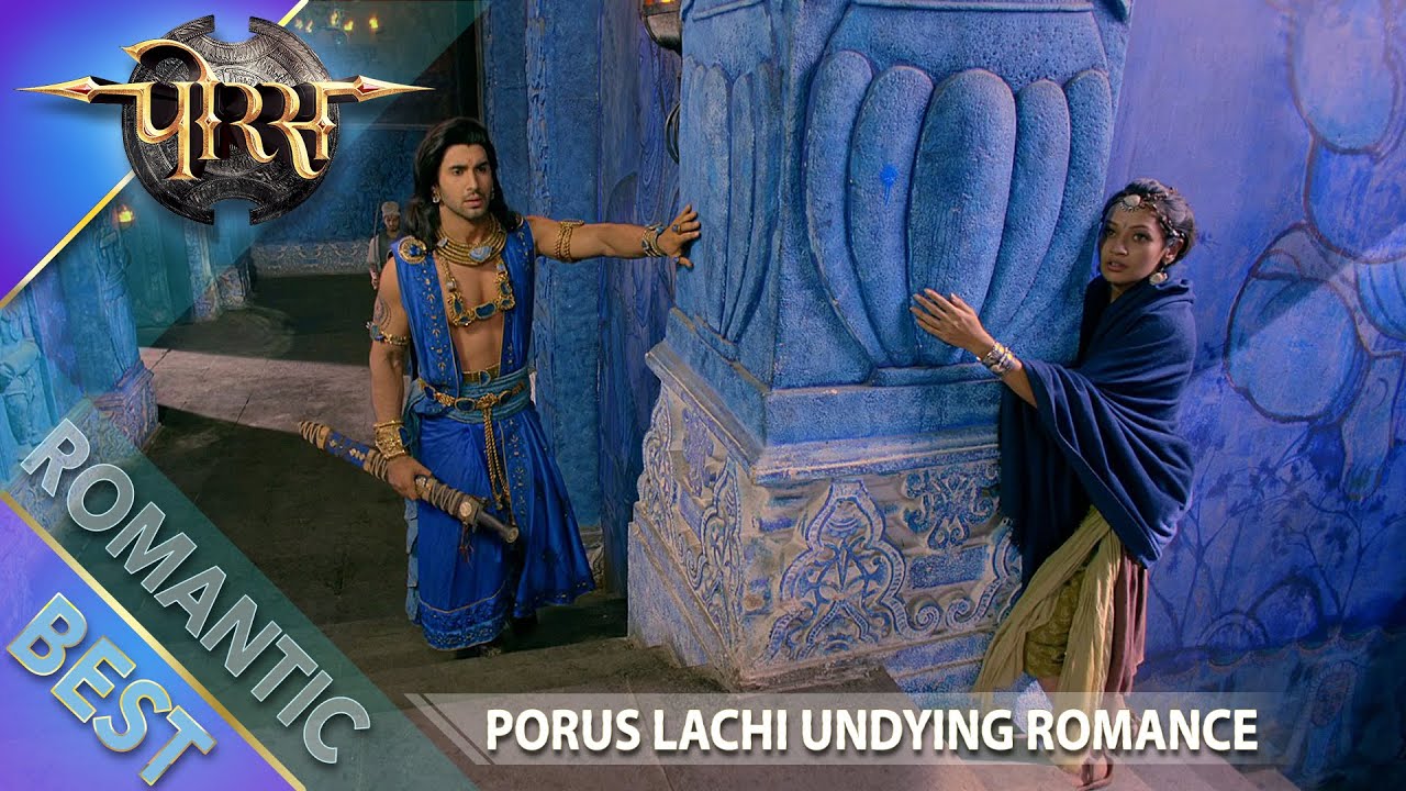 Porus | Porus Lachi Undying Romance | Best Romantic Scene | Swastik Productions India