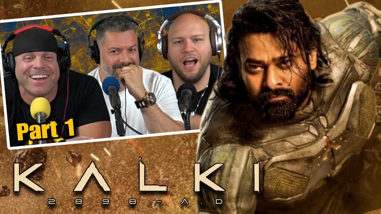 First time watching Kalki 2898 AD PART 1 movie reaction