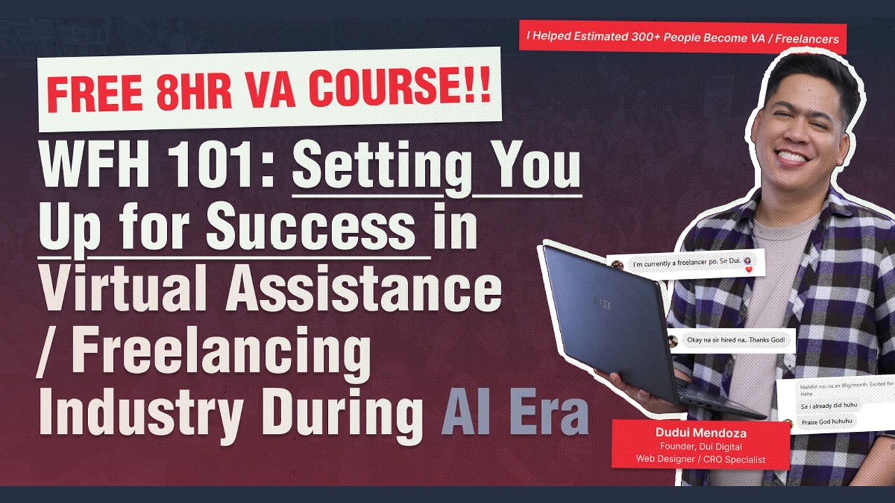 WFH 101: Setting You Up for Success in Virtual Assistance / Freelancing Industry (FREE FULL COURSE)