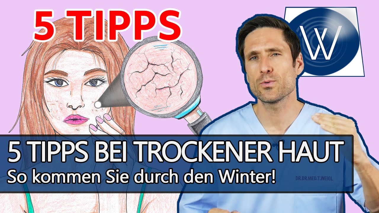 Trockene Haut: 5 Tipps und wie Sie sich schützen können - im Winter wie im Sommer!