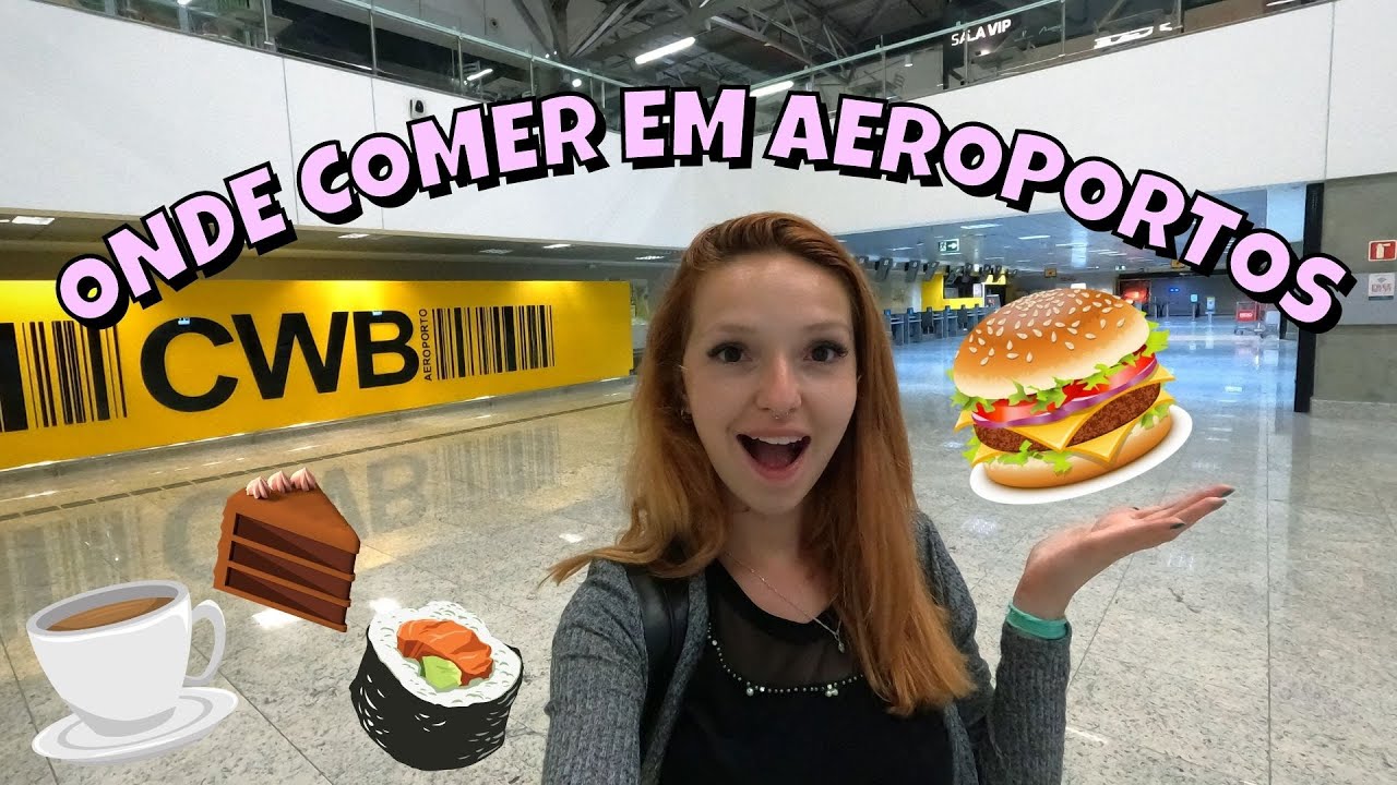 ALIMENTAÇÃO EM AEROPORTOS | É BARATO? ONDE COMER?