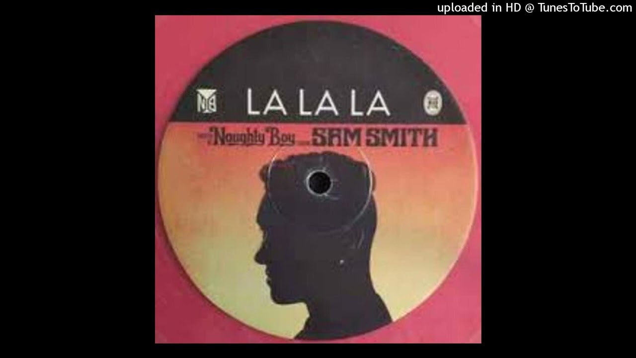Naughty Boy feat. Sam Smith - La La La (Official Instrumental) [HD]