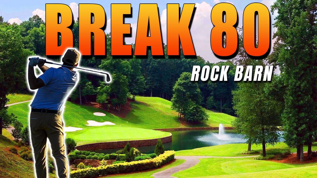 Can I BREAK 80 at ROCK BARN GOLF CLUB?