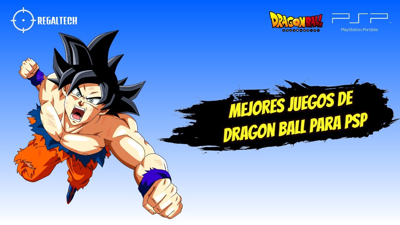 Top 4 de Mejores Juegos de Dragon Ball para PSP | RegalTech