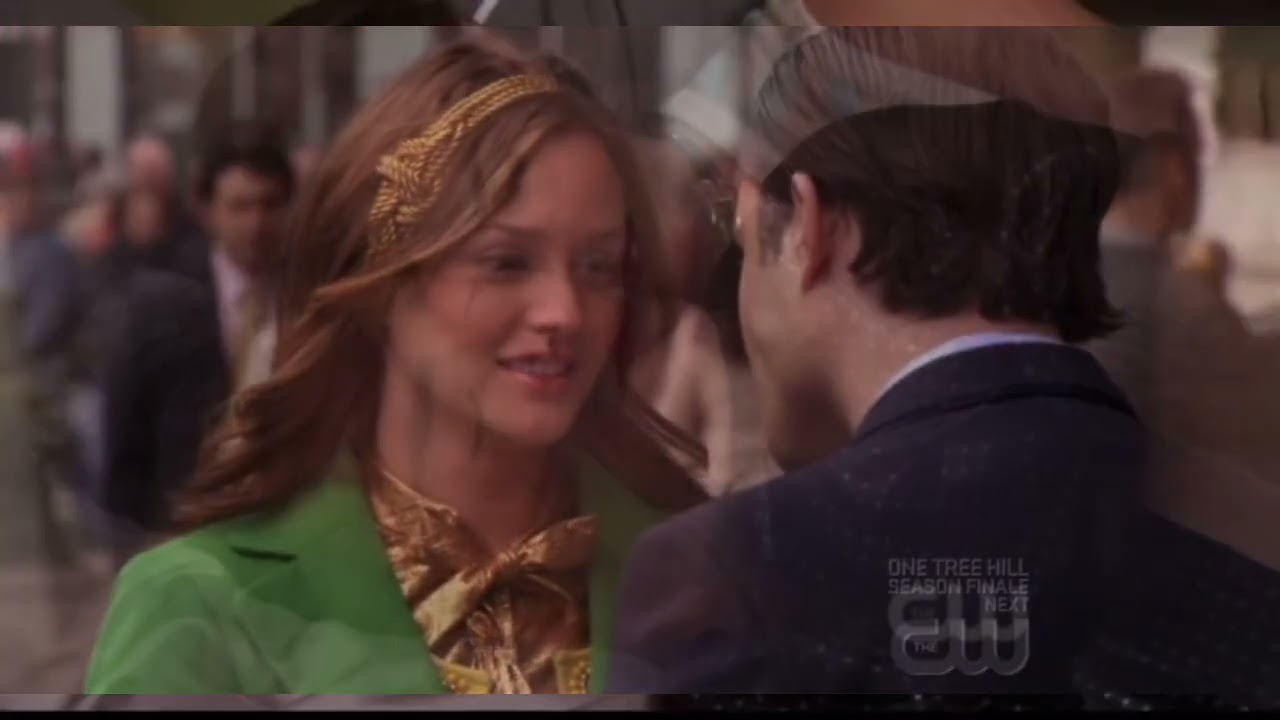 If You Love Someone - Chuck and Blair