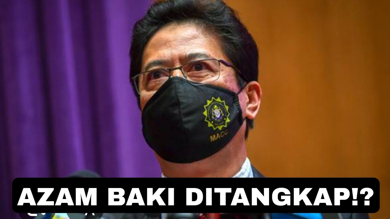 AZAM BAKI DITANGKAP!?