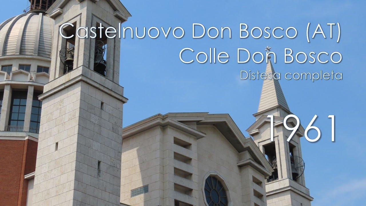 Le campane di Castelnuovo Don Bosco (AT) - Colle Don Bosco