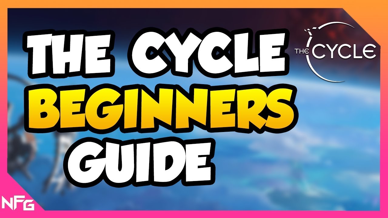 The Cycle BEGINNERS Guide (Learn To Play)