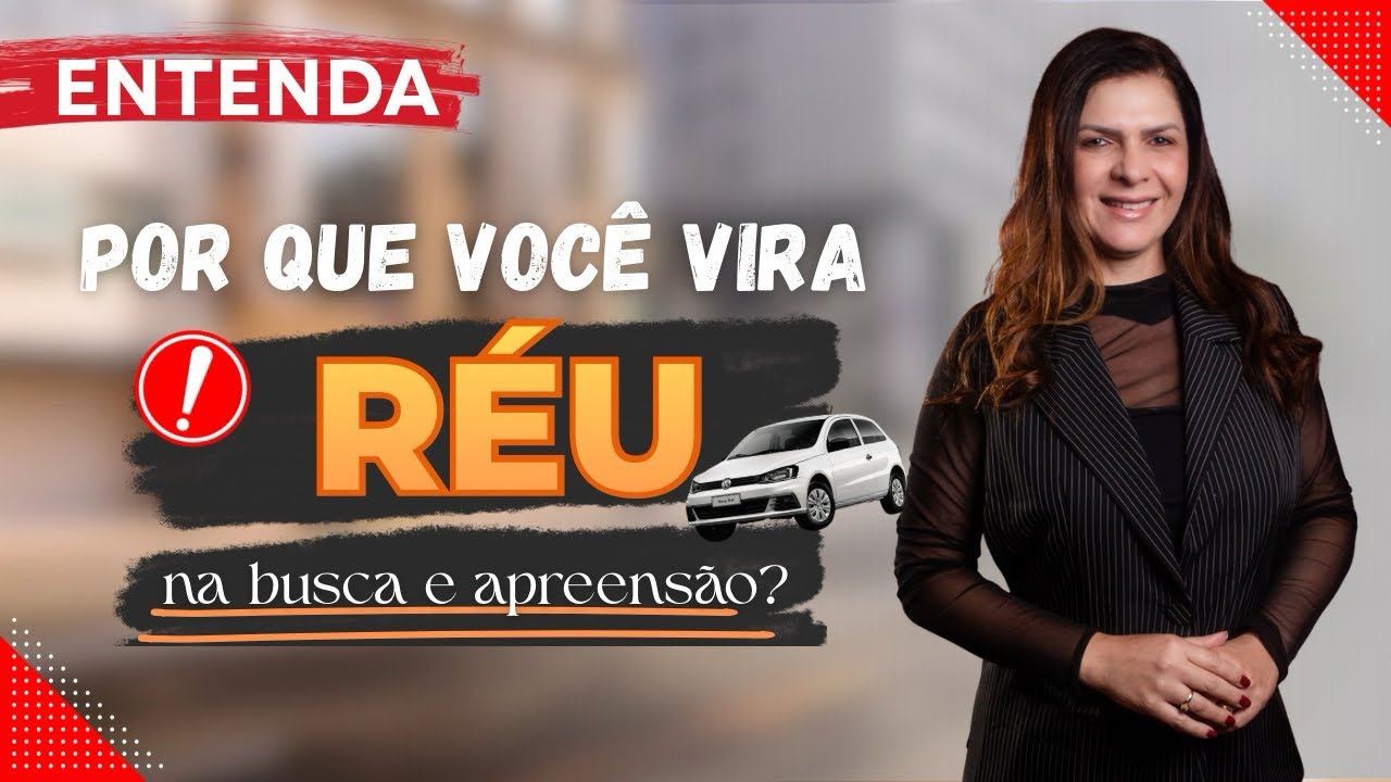 Por que você vira RÉU na Busca e Apreensão mesmo sem cometer crime?