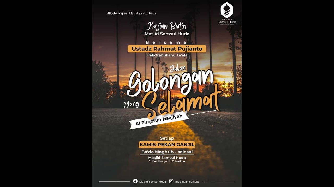[LIVE] Jalan Golongan Yang Selamat | Ustadz Rahmat Pujiyanto