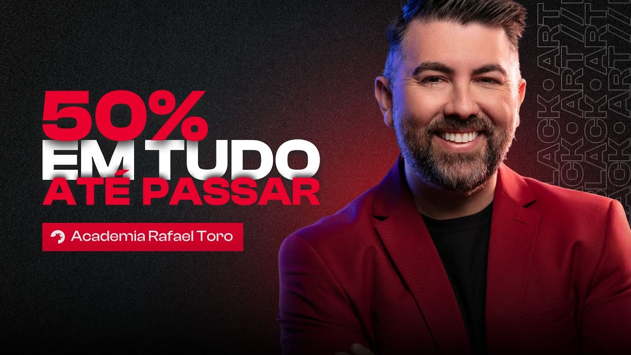 BLACK NOVEMBER DA ACADEMIA RAFAEL TORO: 50% EM TUDO, AT&Eacute; PASSAR