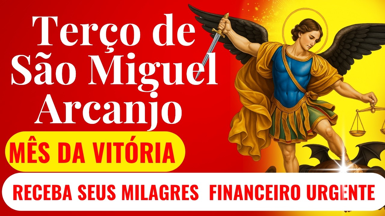 🌟📿💰TERÇO DE SÃO MIGUEL ARCANJO EFATÁ NA VIDA FINANCEIRA ABRA SUAS PORTAS DE PROSPERIDADES