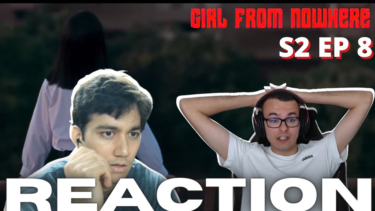 КОНЕЦ НЭННО?! | Реакция на 8 серию 2 сезона сериала «Девушка из ниоткуда» | Big Body & Bok
