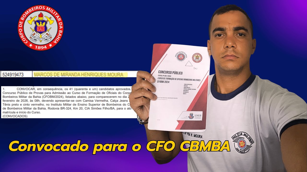 Fui Convocado para o CFO do Corpo de Bombeiros da Bahia!