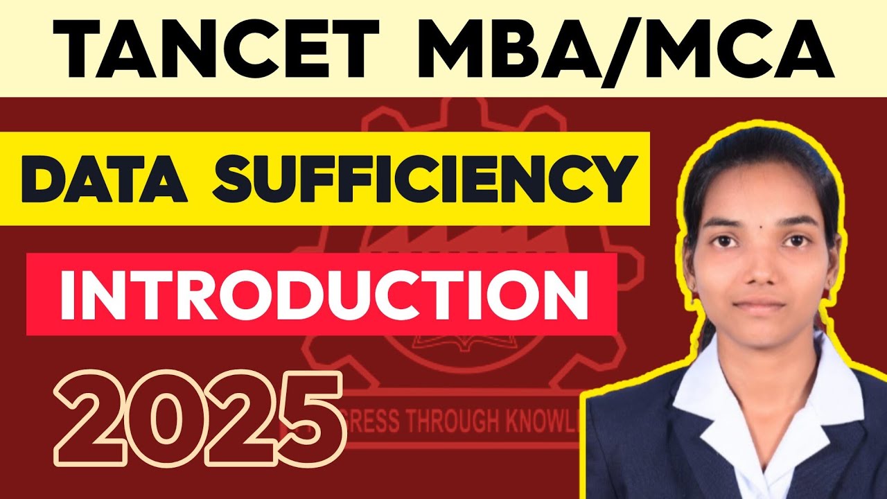 TANCET MBA 2025 | DATA SUFFICIENCY - INTRODUCTION | PREPARATION TIPS IN TAMIL #TANCET MBA QUESTIONS