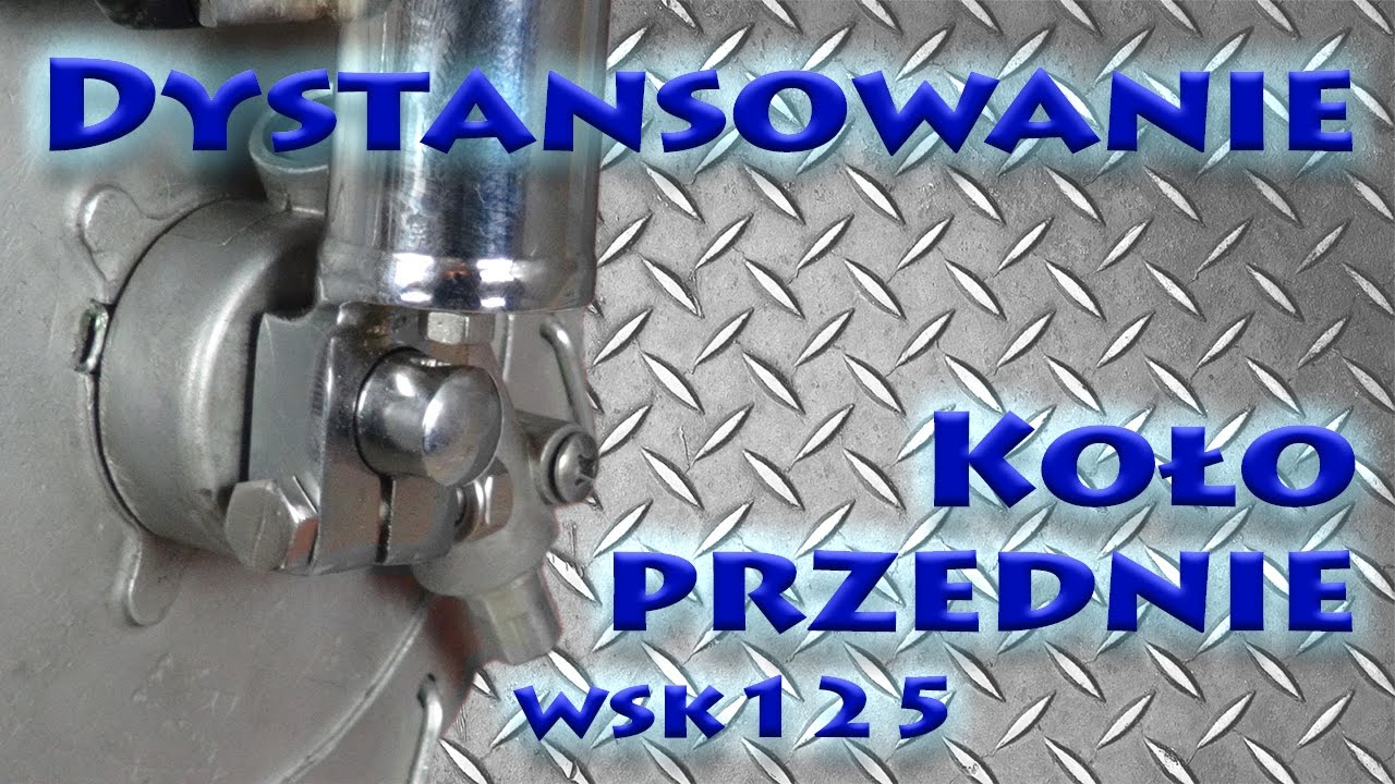 WSK Dystansowanie przedniego koła