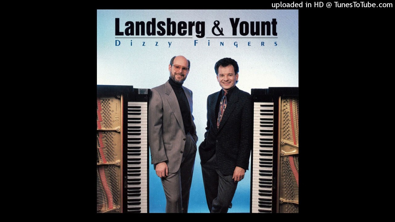 "Fanfare For The Common Man - Chariots Of Fire"  - Landsberg & Yount - Dizzy Fingers