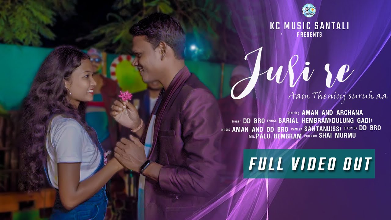 JURI RE || NEW SANTALI VIDEO 2021|| AMAN MURMU | ARCHANA | DD BRO | PO KUMAR | KC MUSIC SANTALI