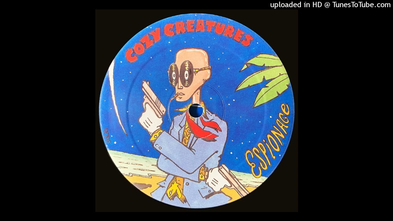 Cozy Creatures - Espionage (Pussy Galore Mix)