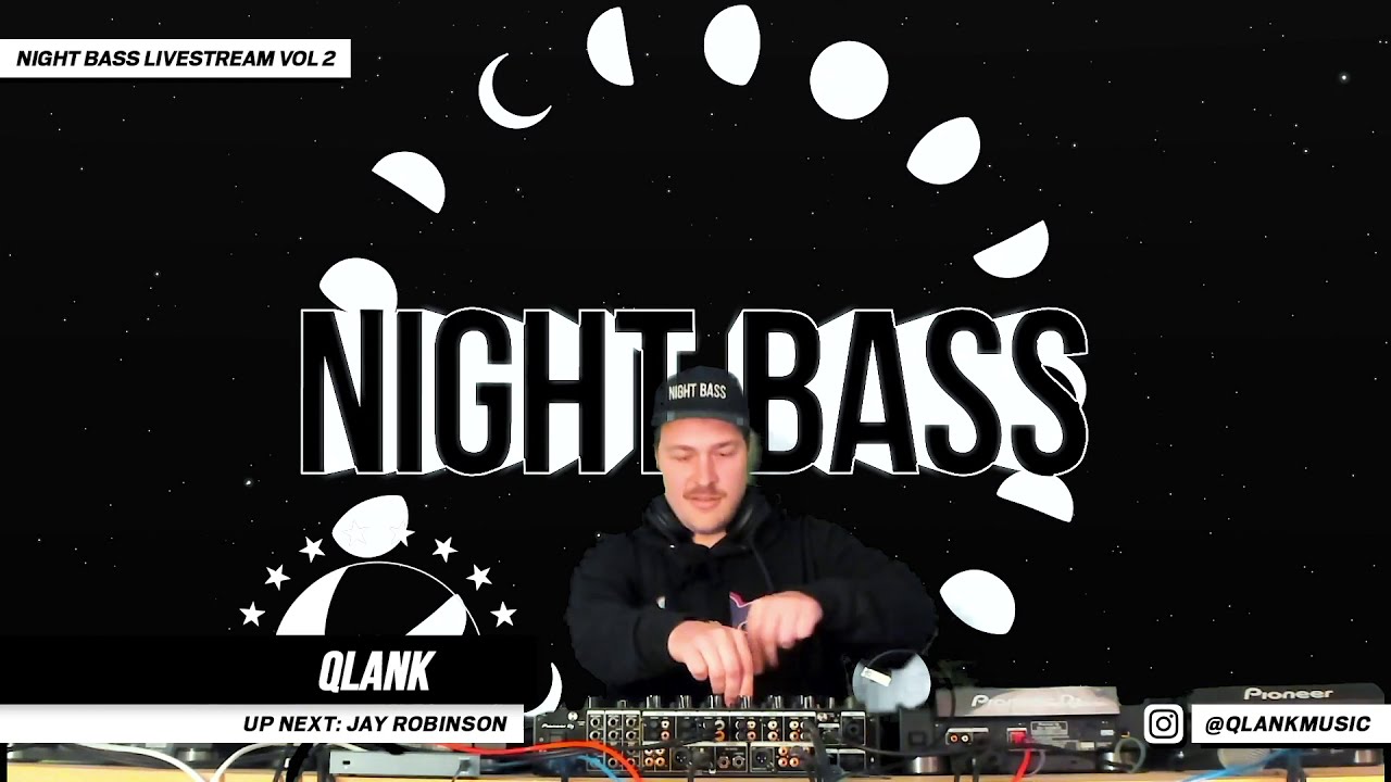 Qlank - Live @ Night Bass Livestream Vol 1 (May 28, 2020)