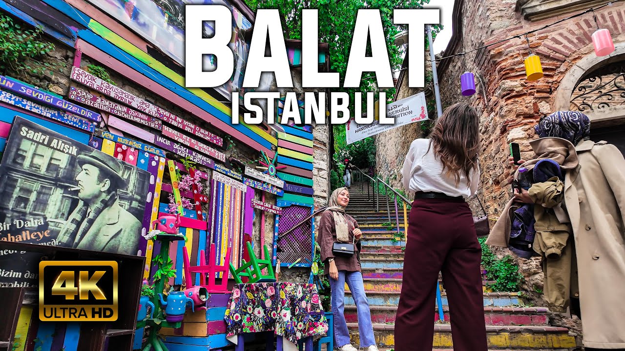 Balat Istanbul &ndash; The Most Colorful Street in the City - Full 4K WALKING TOUR