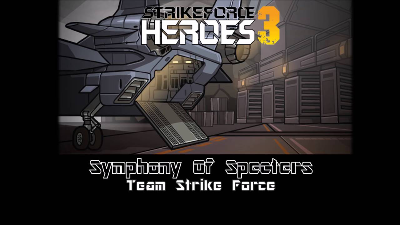 Strike Force Heroes 3 | Music [Symphony Of Specters - Team Strike Force]