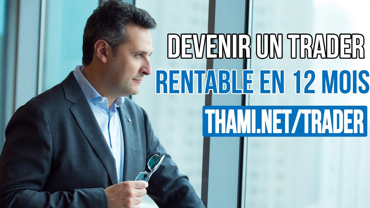 Devenir un Trader rentable en 12 mois ?