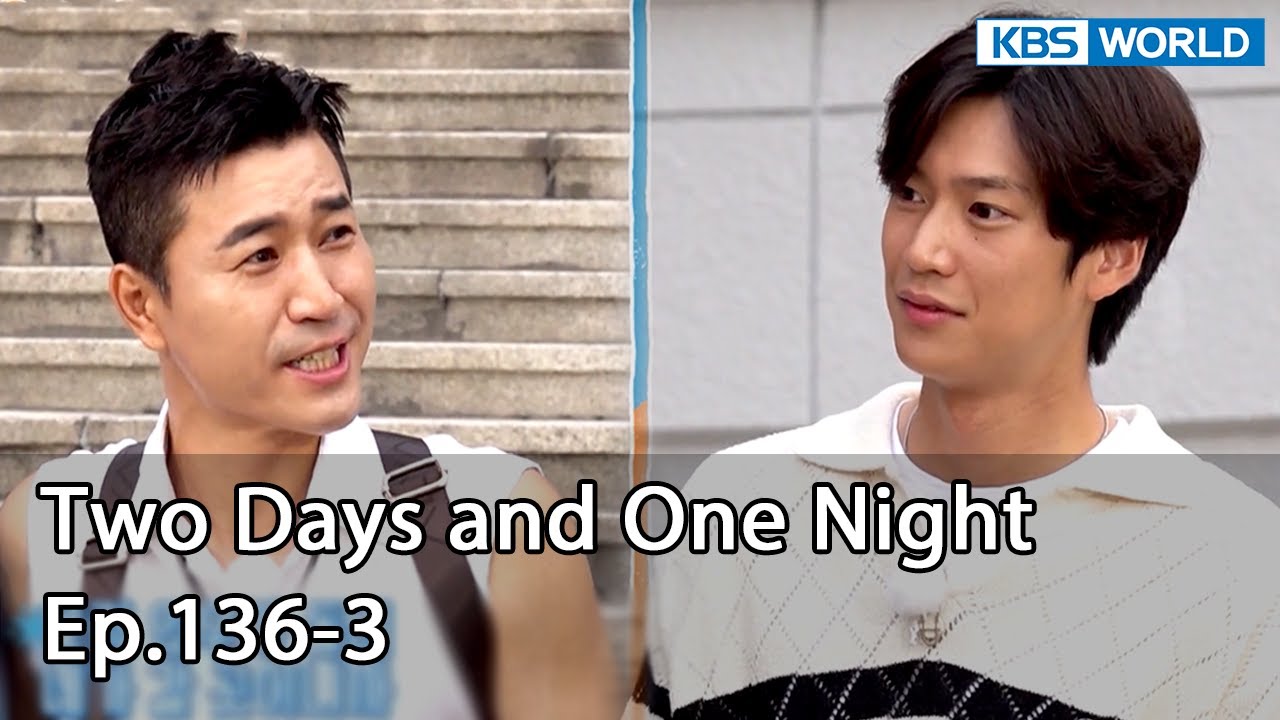 Two Days and One Night 4 : Ep.136-3 | KBS WORLD TV 220807