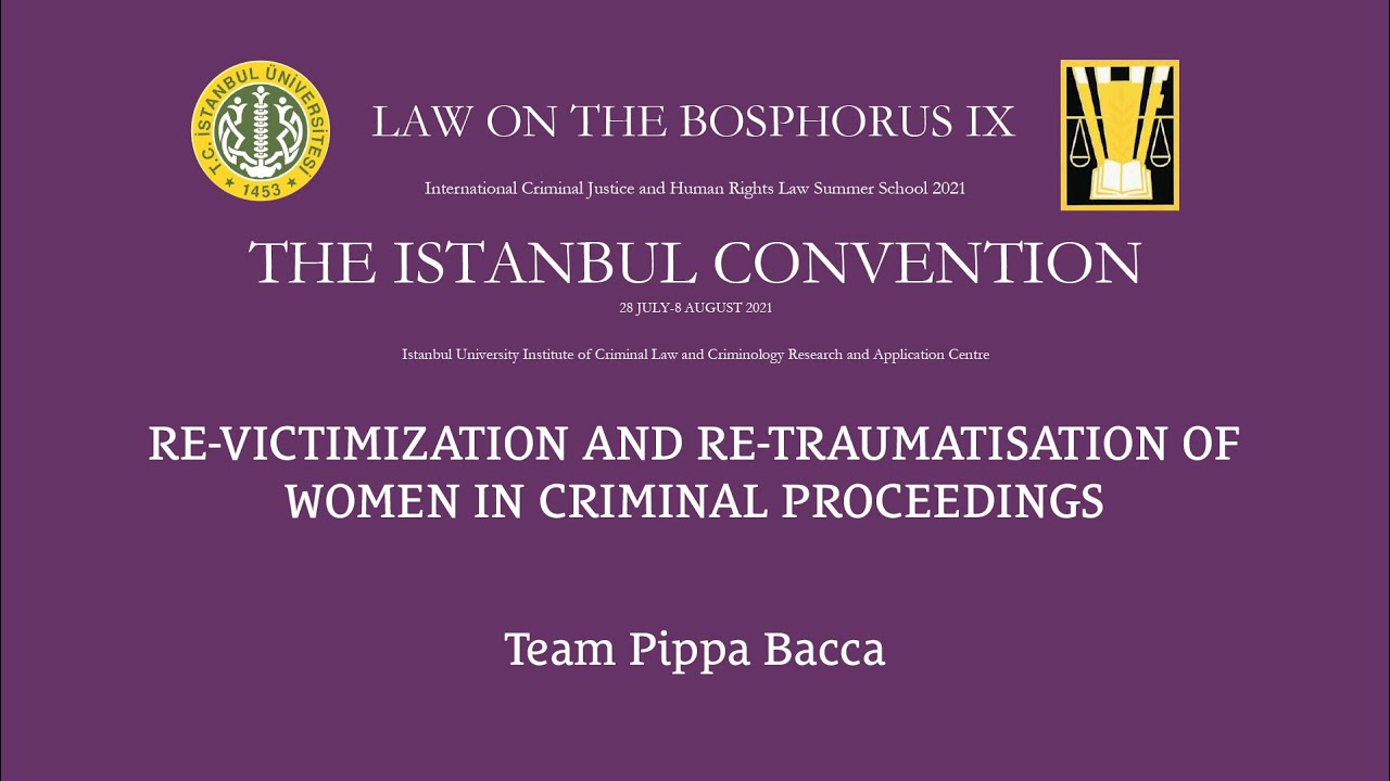 Re-victimization and re-traumatisation of women in criminal proceedings
