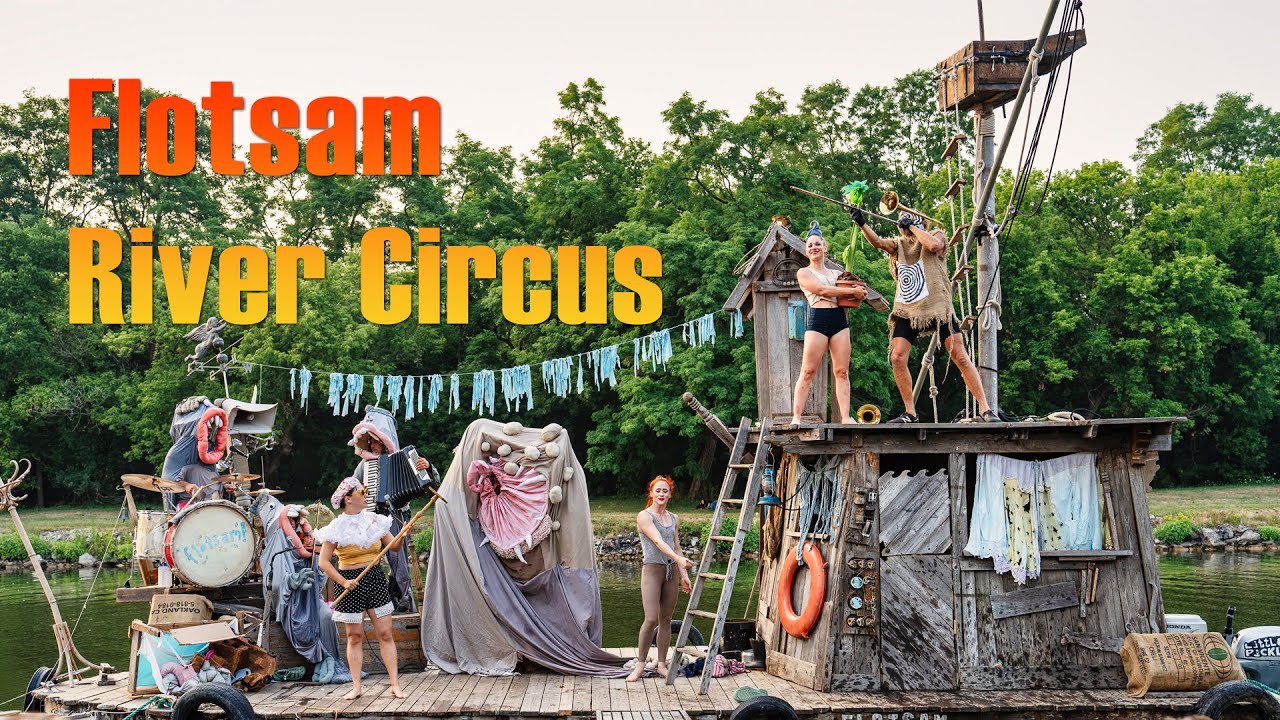 Flotsam River Circus in Lockport New York