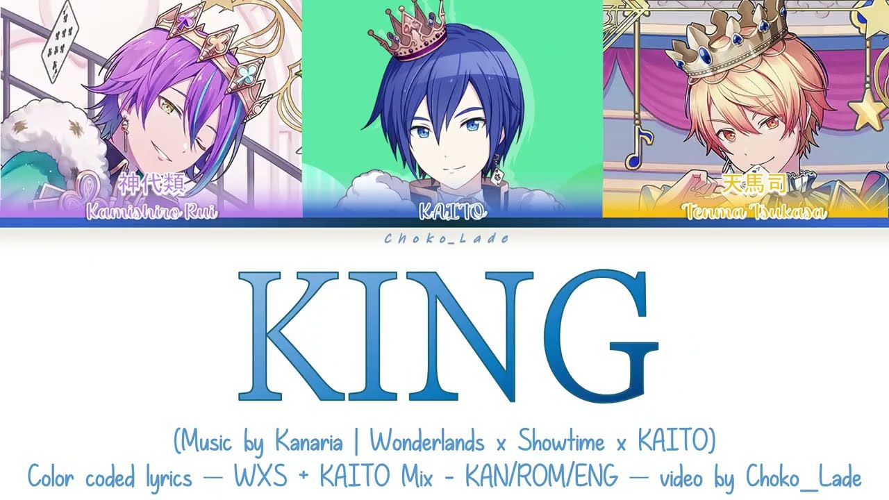 [MIX] Rui & Tsukasa (Wonderlands x Showtime) + KAITO | KING Color Coded Lyrics
