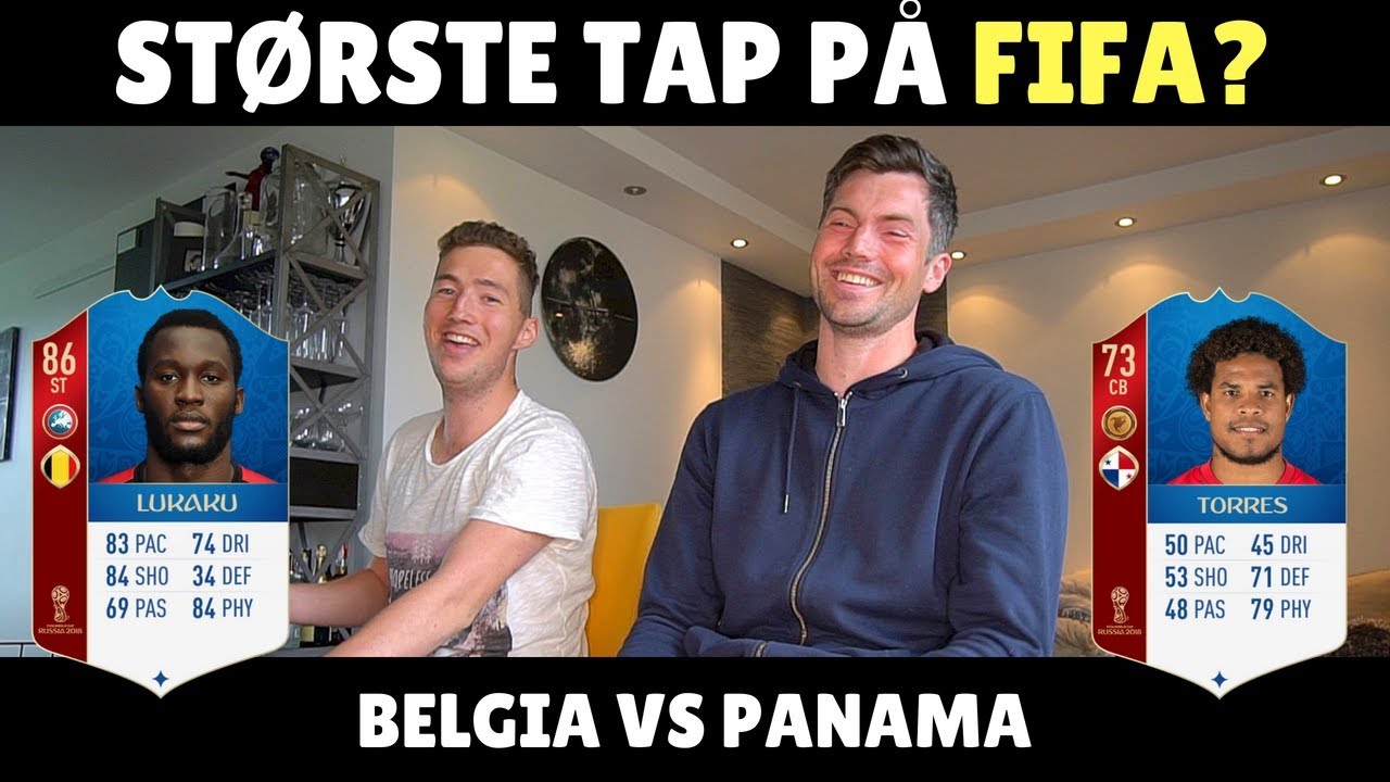 SPILLER FIFA18 MOT BELGIA FAN! - ST&Oslash;RSTE TAP P&Aring; FIFA?
