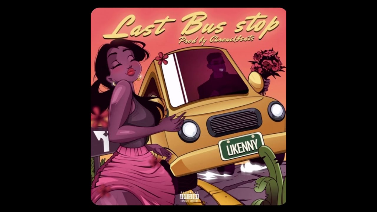 Ukenny - Last Bus Stop