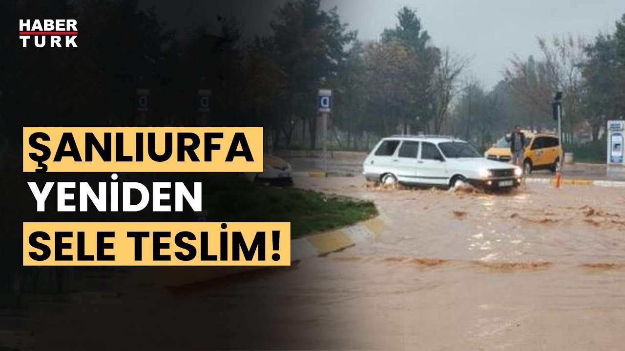 Şanlıurfa'da sağanak alarmı!