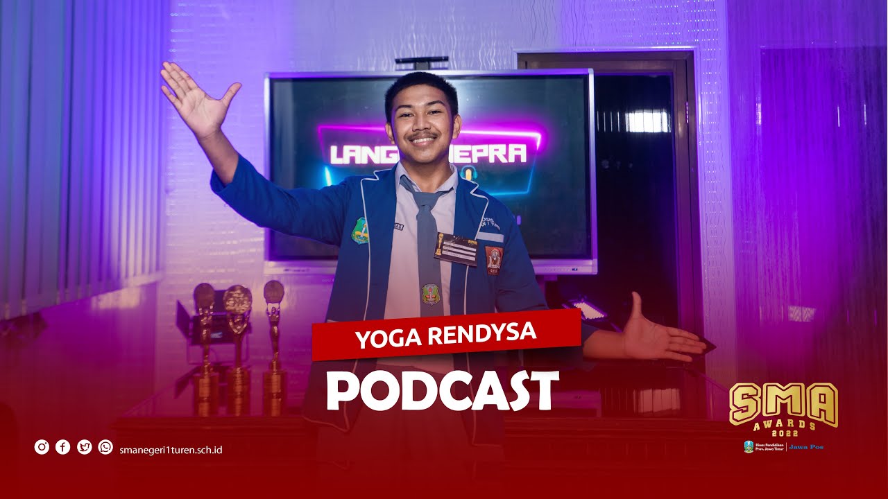 Jawa Pos SMA Awards 2022 - PODCAST - SMA Negeri 1 Turen