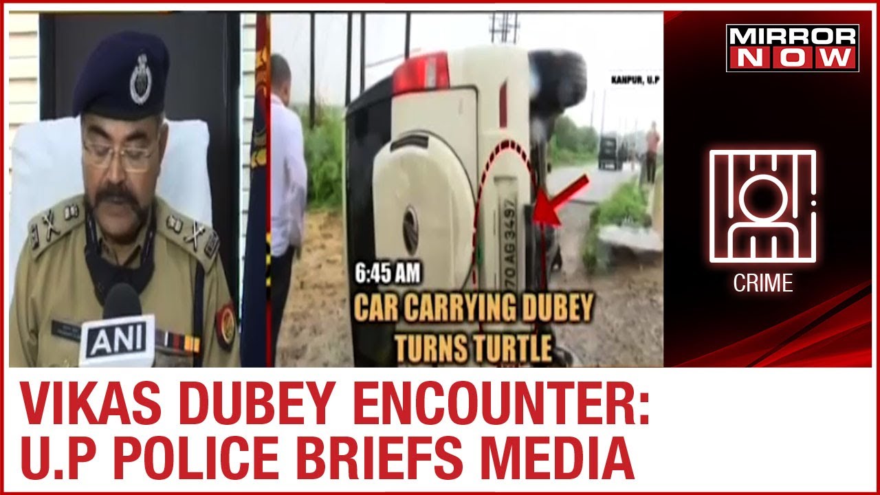 Vikas Dubey encounter: Prashant Kumar of U.P Police on sequence of events