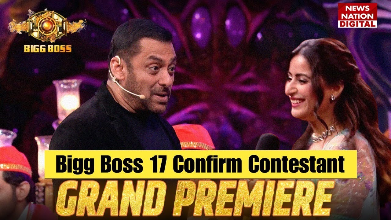 Bigg Boss 17 Live Bigg Boss 17 Confirm Contestant List 2023 | Munawar Faruqui, Ankita Lokhande