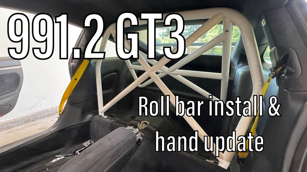 991.2 GT3 BBi Rollbar install & hand update