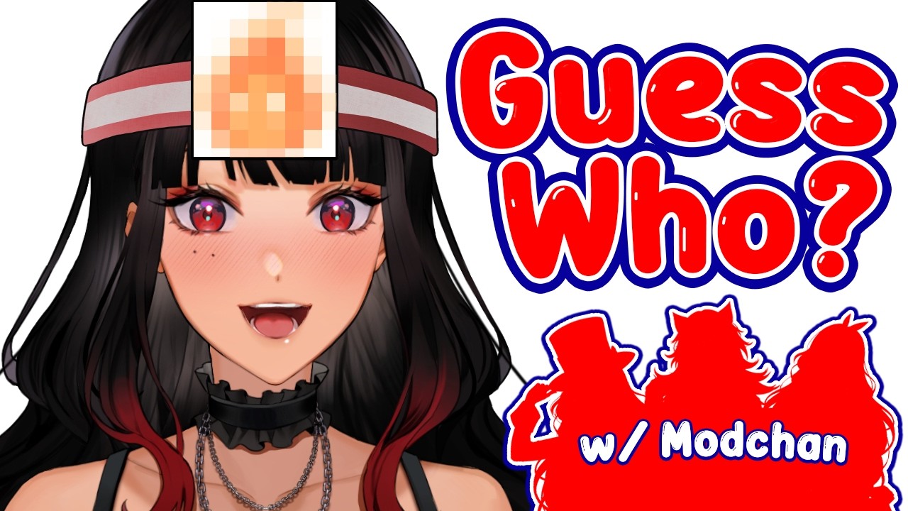 GUESS WHO: Anime and Videogame Edition w/ Mod Chan!