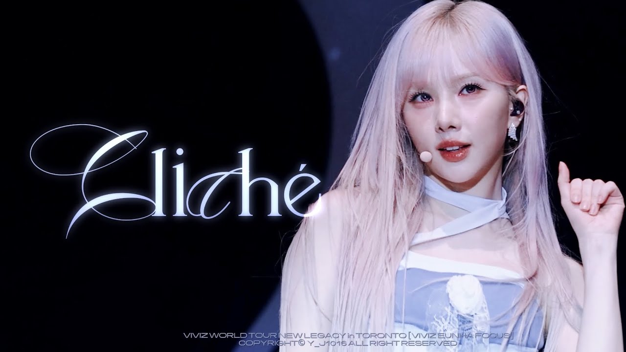 [4K] 250914 비비지(VIVIZ) 은하(EUNHA)직캠 FANCAM-  Cliché @ VIVIZ WORLD TOUR [NEW LEGACY] in TORONTO
