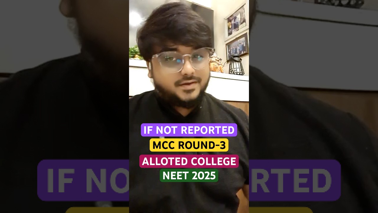 If Not Reported / Admission In The MCC ROUND-3 COUNSELLING Alloted Medical College Neet 2025 #Neet