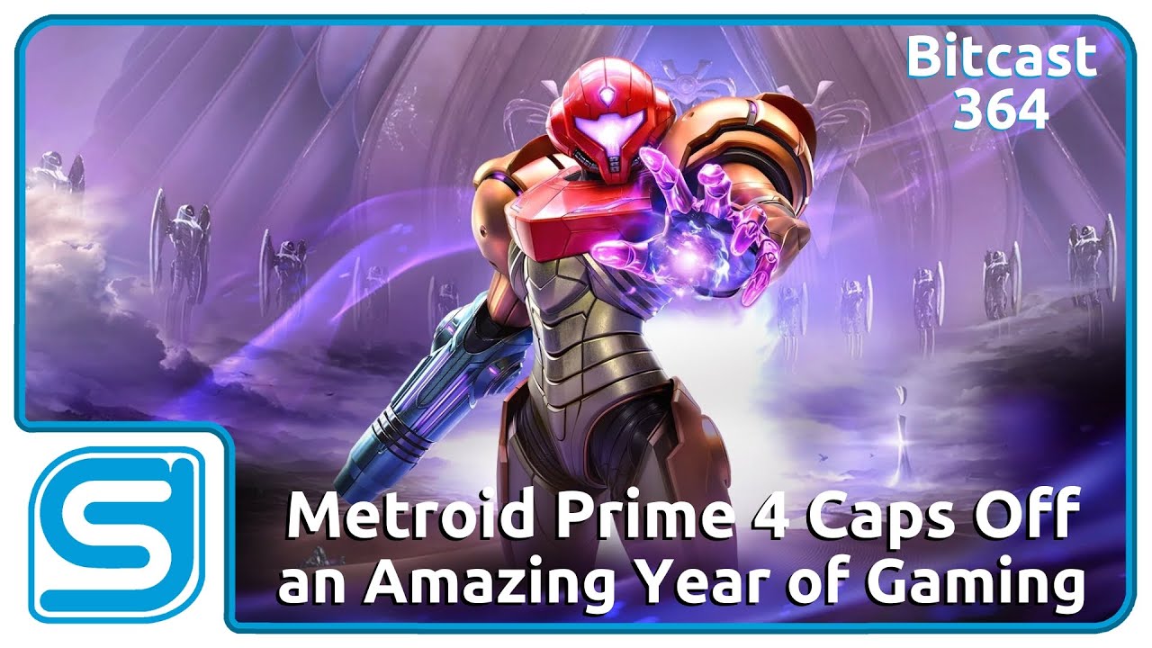 Bitcast 364 : Metroid Prime 4 and an Amazing Year of Games