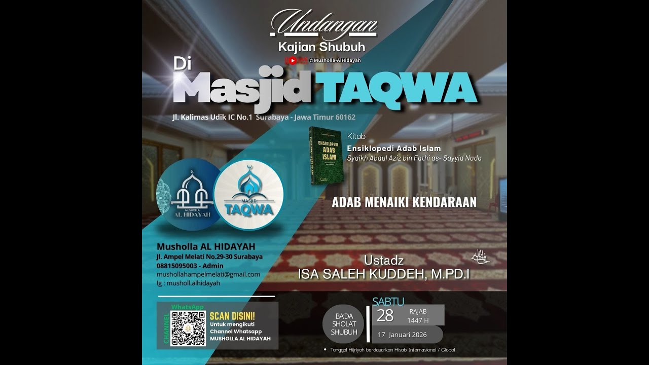 Ust Isa Saleh Kuddeh, M.Pd.I | Sabtu, 28-07-1447 H | Adab Menaiki Kendaraan